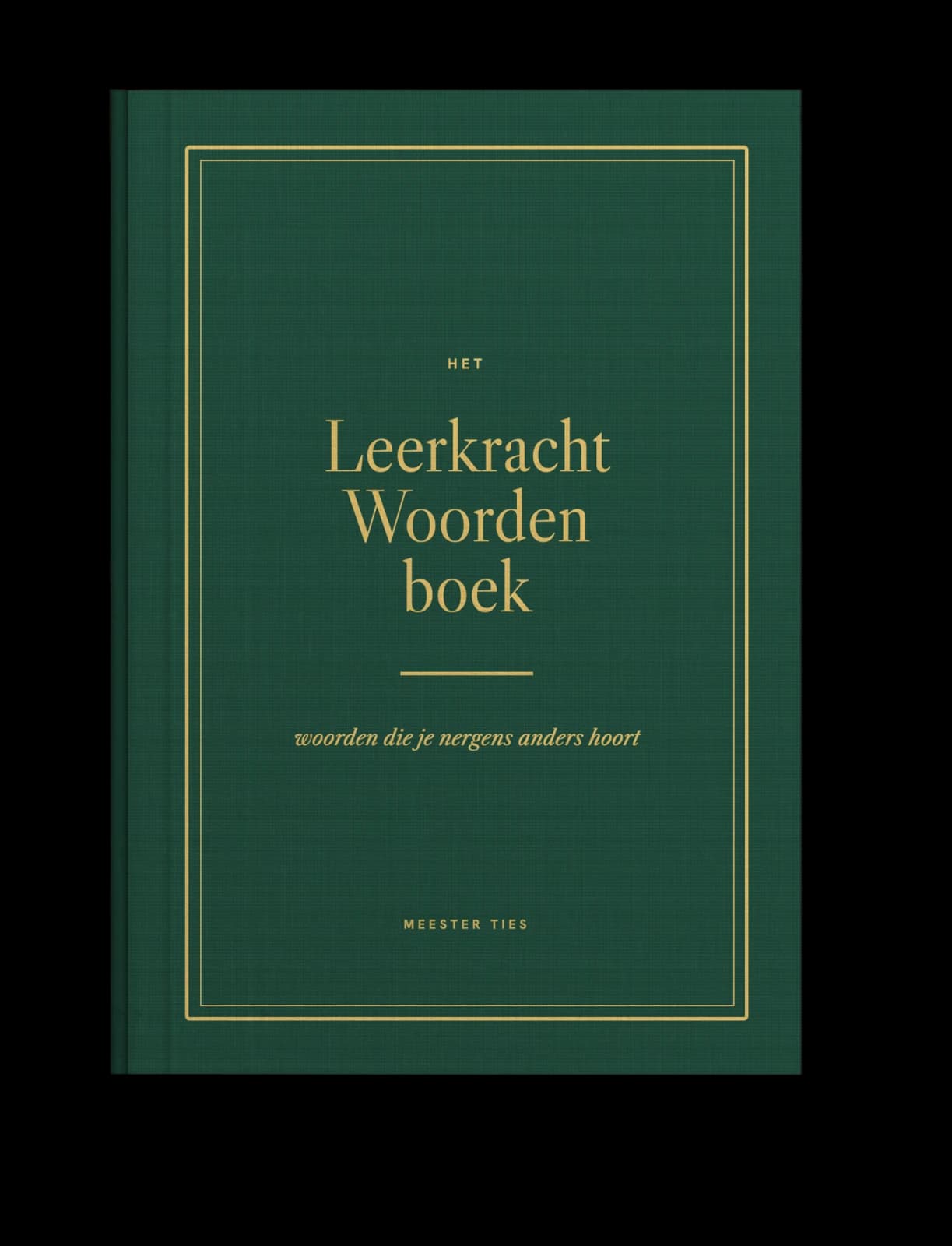 Het Leerkracht Woordenboek, hardcover met groene linnen omslag en gouden letters.